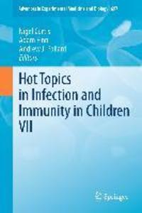 Hot Topics in Infection and Immunity in Children VII