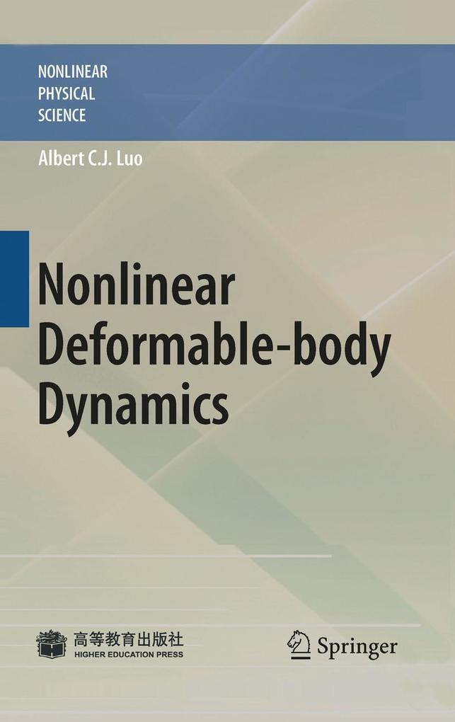 Nonlinear Deformable-body Dynamics - Albert C. J. Luo