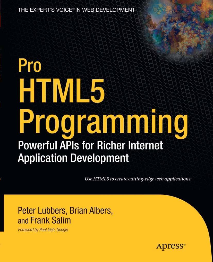 Pro HTML5 Programming - Peter Lubbers/ Brian Albers/ Frank Salim