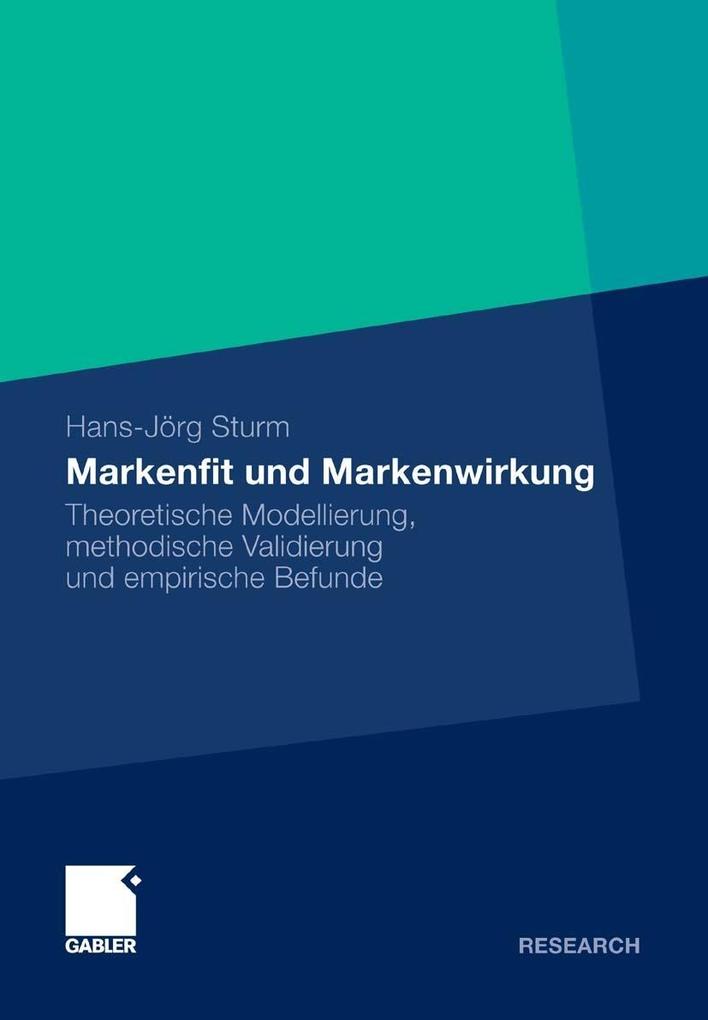 Markenfit und Markenwirkung - Hans-Jörg Sturm
