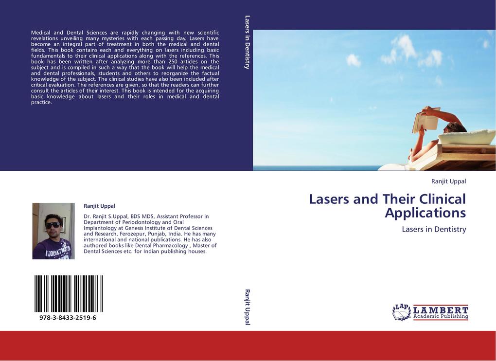 Lasers and Their Clinical Applications als Buch von Ranjit Uppal - LAP Lambert Acad. Publ.