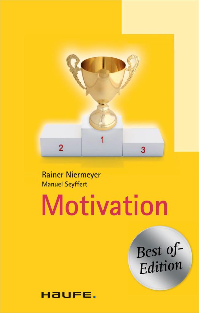 Motivation - Manuel Seyffert/ Rainer Niermeyer
