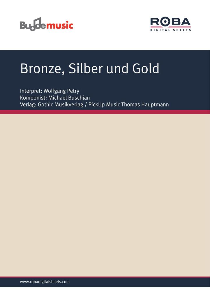 Bronze Silber und Gold - Holger Obenaus/ Norbert Zucker/ Jean-Pierre Valance/ Michael Buschjan
