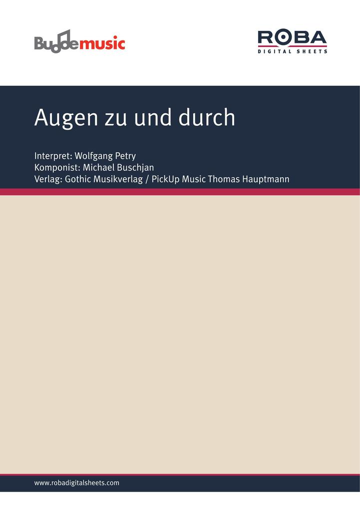 Augen zu und durch - Michael Buschjan/ Jean-Pierre Valance/ Cynthia A. Newman/ Holger Obenaus/ Norbert Zucker