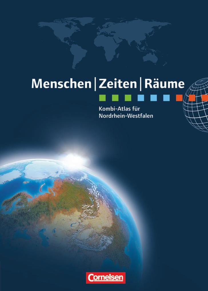 Menschen Zeiten Räume Atlas Regionalausgabe Nordrhein-Westfalen - Peter Fischer
