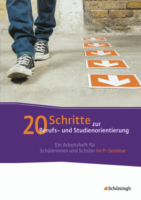 20 Schritte zur Berufs- und Studienorientierung Alexander Geist - Bild 3