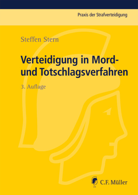 Verteidigung in Mord- und Totschlagsverfahren - Steffen Stern