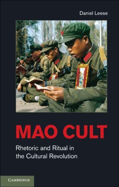 Mao Cult als eBook von Daniel Leese - Cambridge University Press