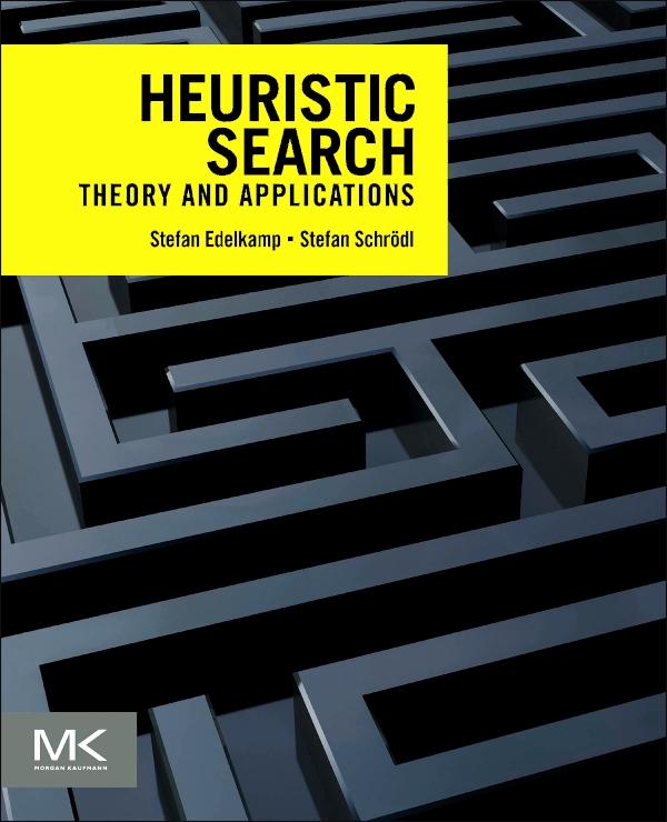 Heuristic Search - Stefan Edelkamp/ Stefan Schroedl