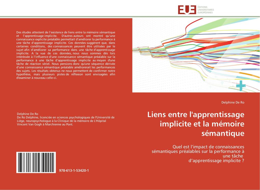 Liens entre l´apprentissage implicite et la mémoire sémantique als Buch von Delphine De Ro - Editions universitaires europeennes EUE