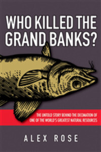 Who Killed the Grand Banks als eBook von Alex Rose - Wiley
