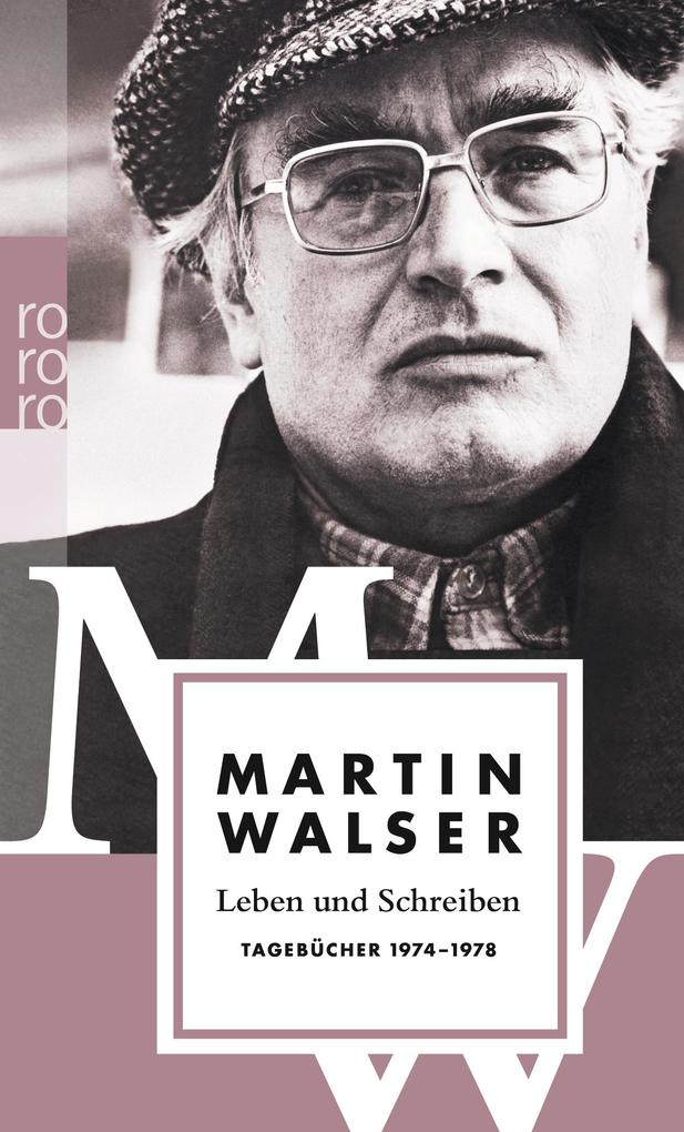Leben und Schreiben - Martin Walser