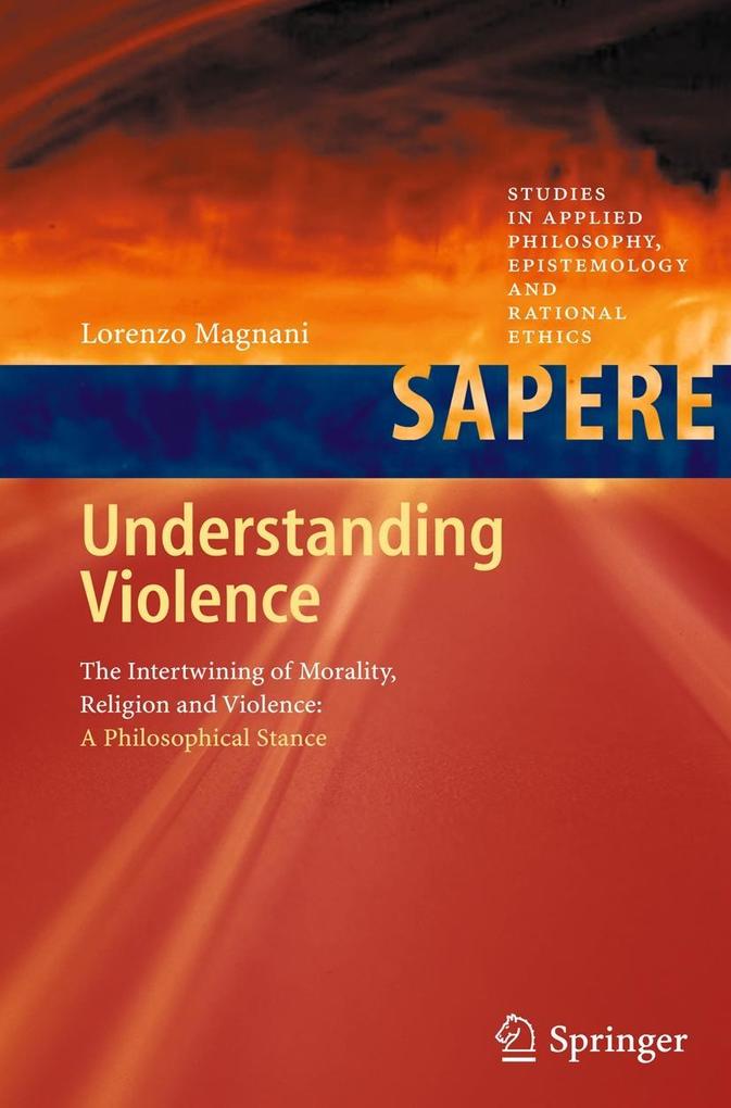 Understanding Violence - Lorenzo Magnani