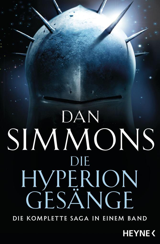 Heyne Die Hyperion-Gesänge, Belletristik Von Dan Simmons - Bild 6