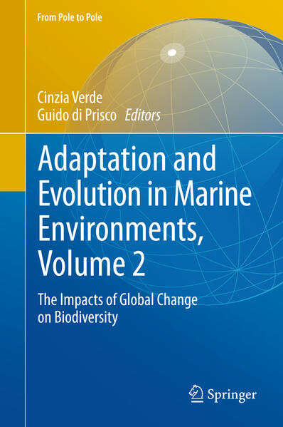 Adaptation and Evolution in Marine Environments Volume 2