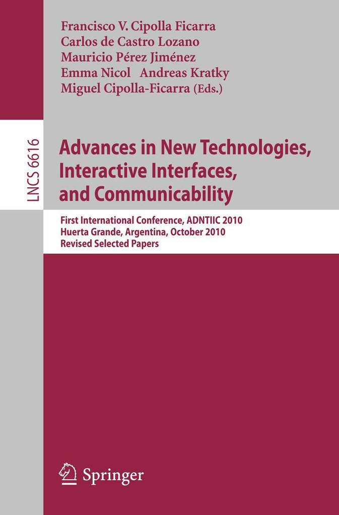 Advances in New Technologies Interactive Interfaces and Communicability
