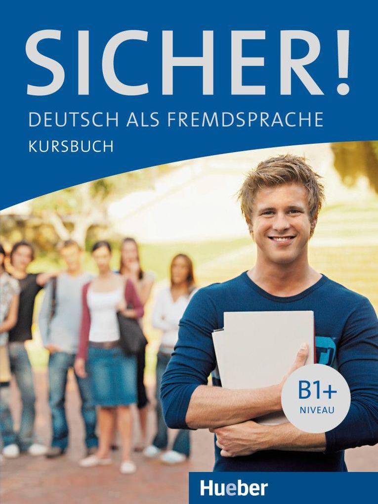 Hueber Verlag Gmbh Sicher! B1+. Kursbuch - Bild 5
