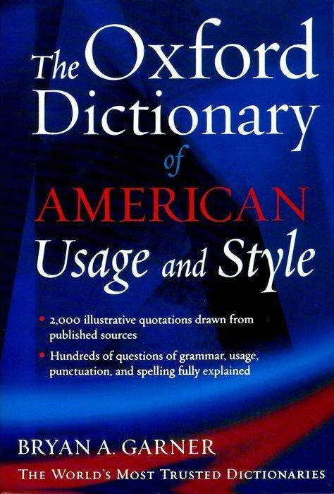 The Oxford Dictionary of American Usage and Style - Bryan A Garner