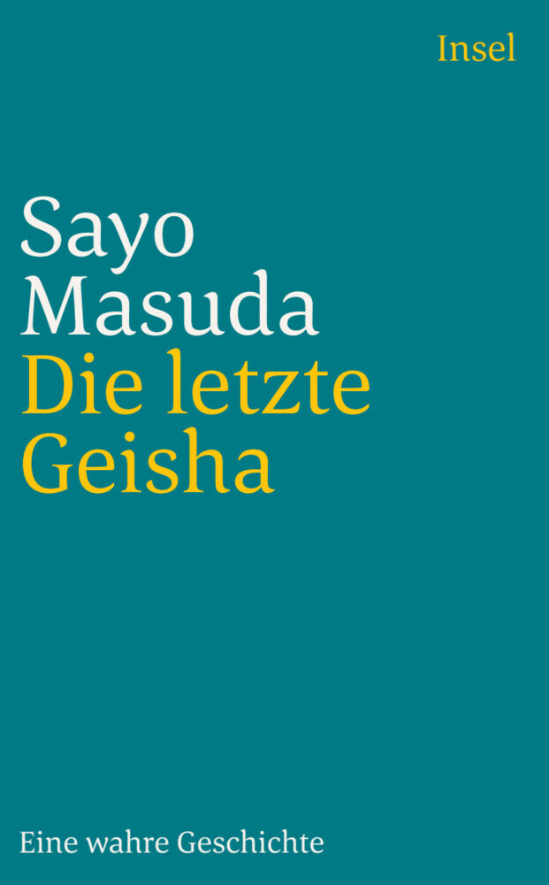 Die letzte Geisha: Eine wahre Geschichte | Ungeschminkte Einblicke in die Welt des traditionellen japanischen Amüsements (insel taschenbuch) - Bild 4