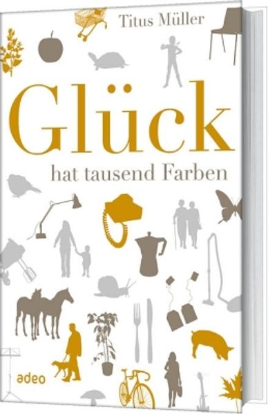 Glück hat tausend Farben Titus Müller - Bild 7