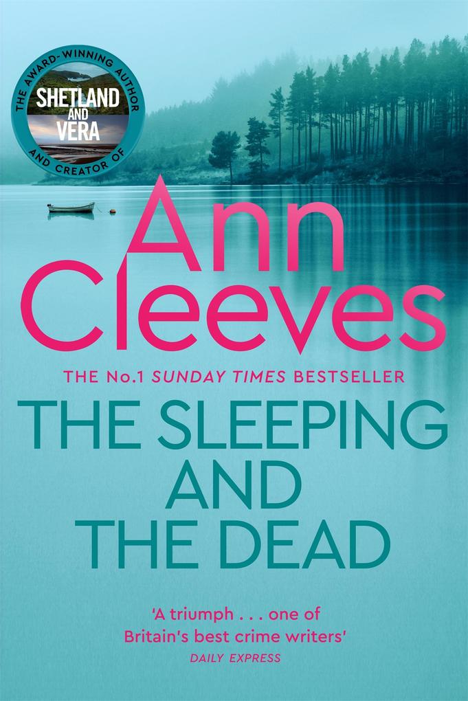 The Sleeping and the Dead - Ann Cleeves