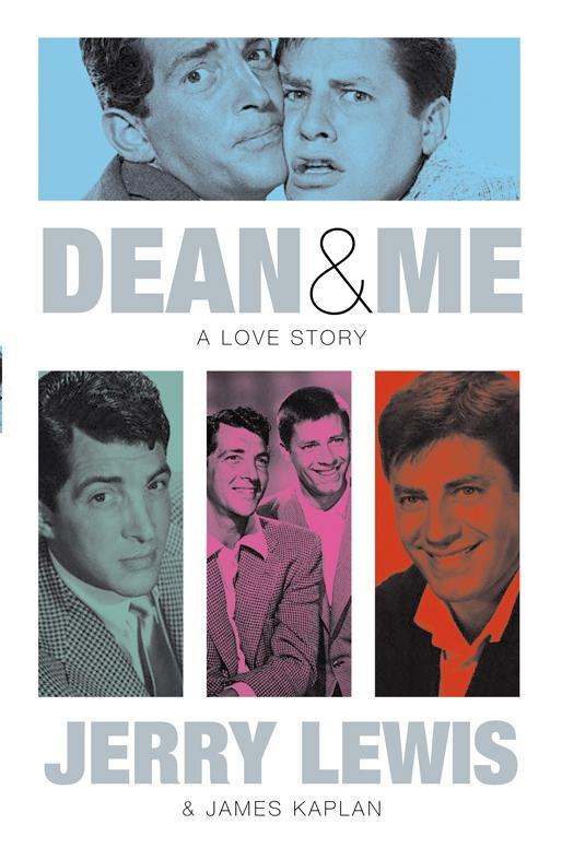 Dean And Me - Jerry Lewis/ James Kaplan