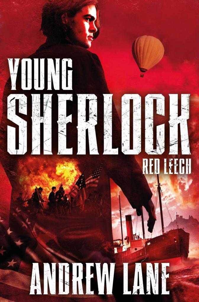 Young Sherlock Holmes: Red Leech - Andrew Lane