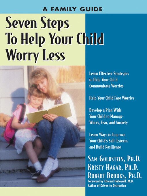 Seven Steps to Help Your Child Worry Less als eBook von Kristy Hagar, Sam Goldstein, Robert Brooks - Specialty Press/A.D.D. Warehouse