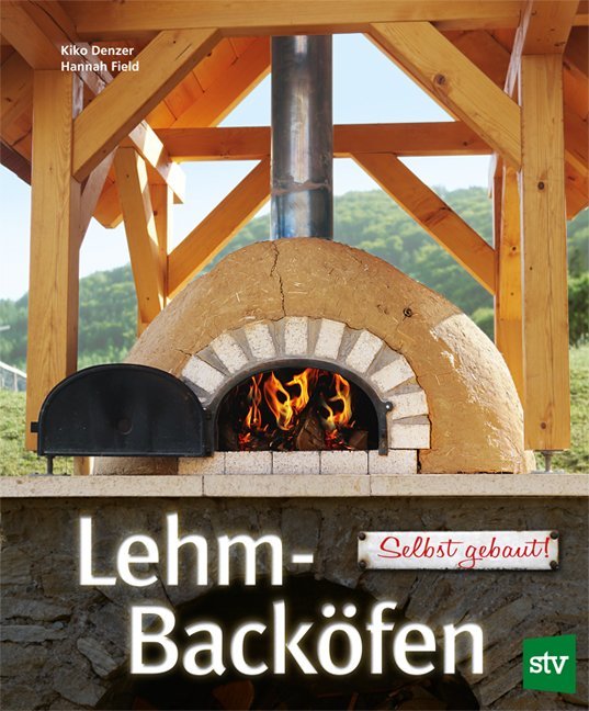 Stocker Leopold Verlag Lehm-Backöfen Selbst Gebaut - Bild 6