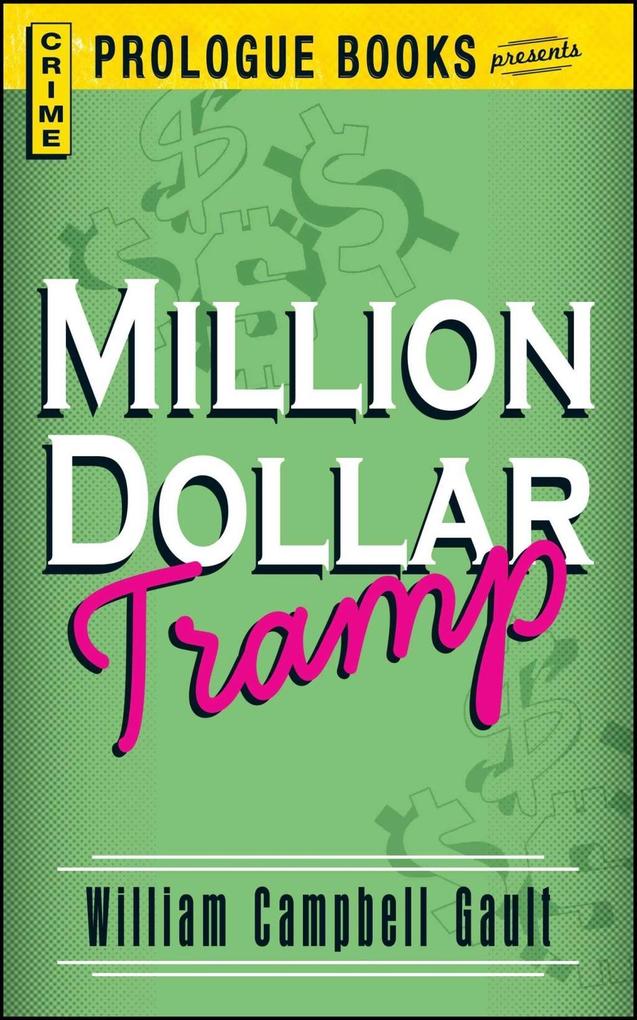 Million Dollar Tramp - William Campbell Gault