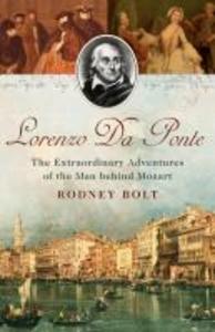 Lorenzo da Ponte - Rodney Bolt