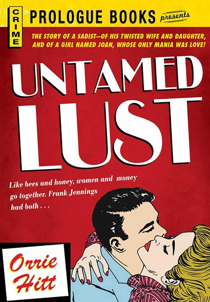 Untamed Lust - Orrie Hitt