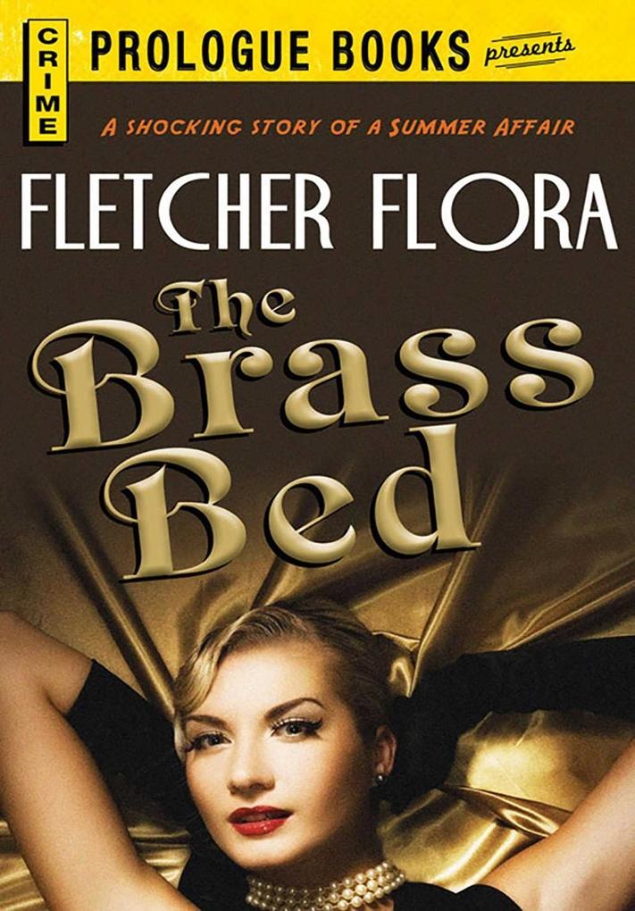 The Brass Bed - Fletcher Flora