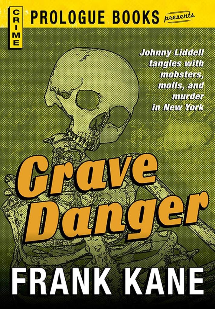 Grave Danger - Frank Kane