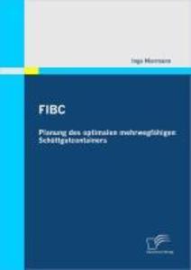 FIBC: Planung des optimalen mehrwegfähigen Schüttgutcontainers - Inga Niermann