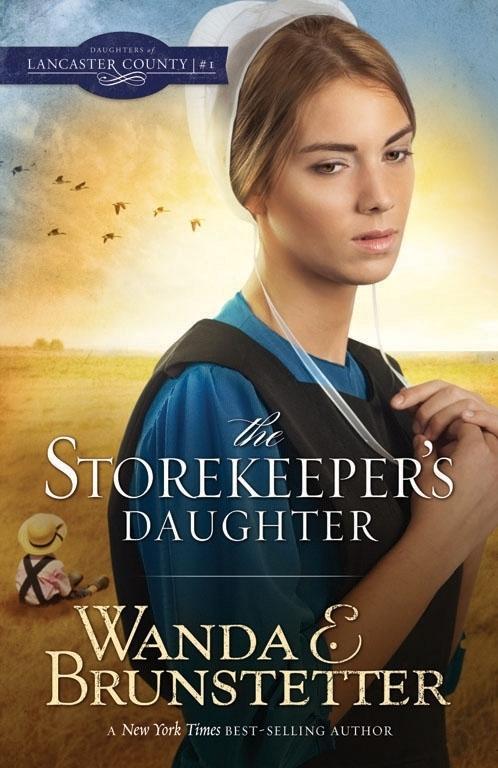 Storekeeper's Daughter - Wanda E. Brunstetter