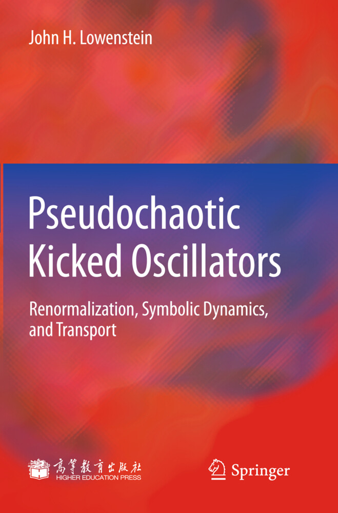 Pseudochaotic Kicked Oscillators - John H. Lowenstein