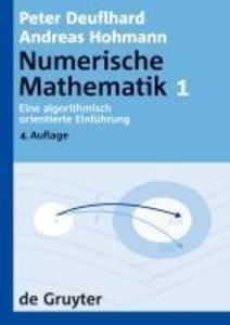 Eine algorithmisch orientierte Einführung - Peter Deuflhard/ Andreas Hohmann
