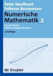 Gewöhnliche Differentialgleichungen - Peter Deuflhard/ Folkmar Bornemann
