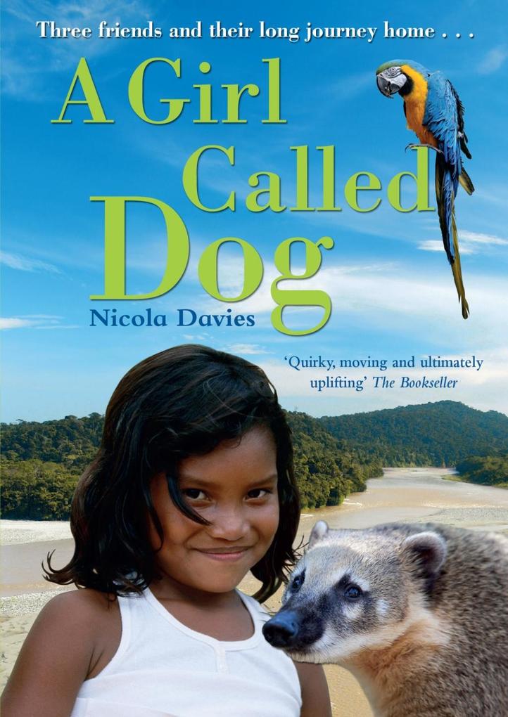 A Girl Called Dog - Nicola Davies