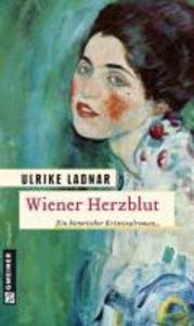 Wiener Herzblut - Ulrike Ladnar