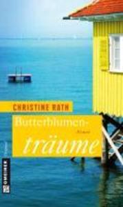 Butterblumenträume - Christine Rath