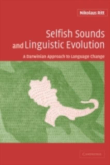 Selfish Sounds and Linguistic Evolution - Nikolaus Ritt