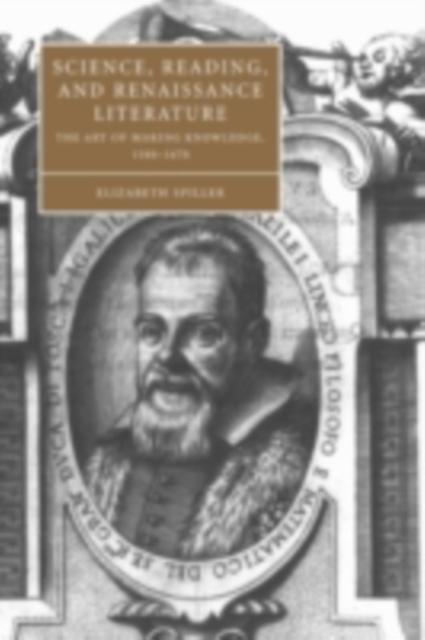 Science Reading and Renaissance Literature - Elizabeth Spiller
