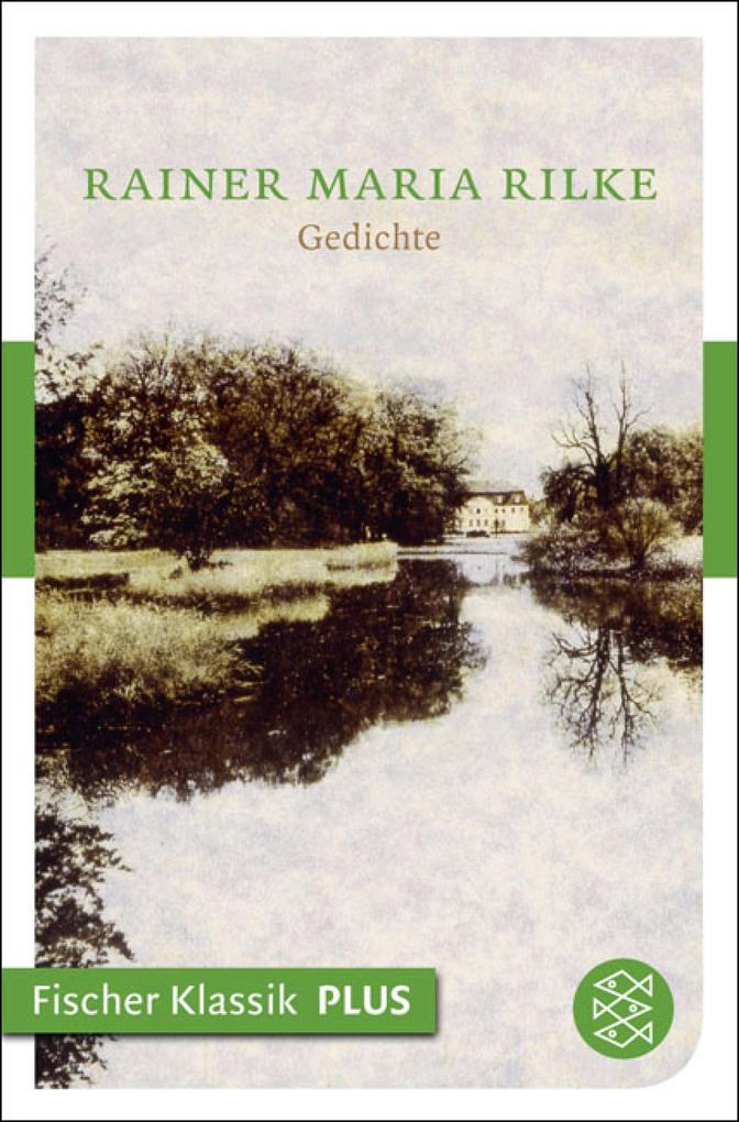 Gedichte - Rainer Maria Rilke