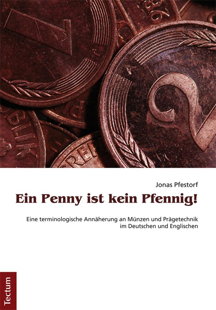 Ein Penny ist kein Pfennig! - Jonas Pfestorf