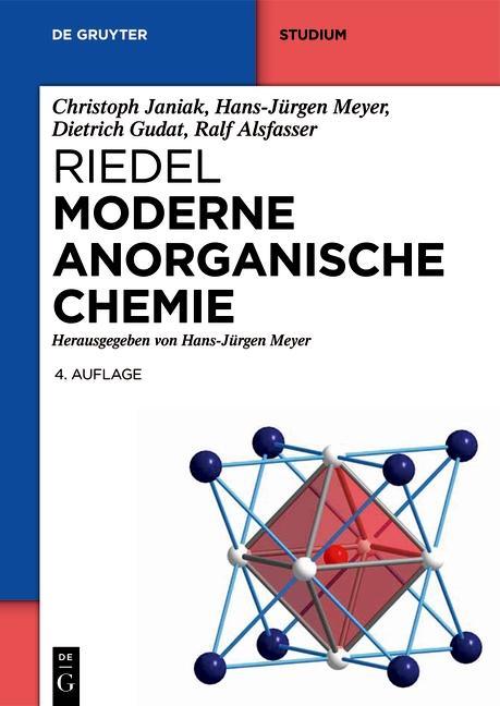 Riedel Moderne Anorganische Chemie - Christoph Janiak/ Hans-Jürgen Meyer/ Dietrich Gudat/ Ralf Alsfasser