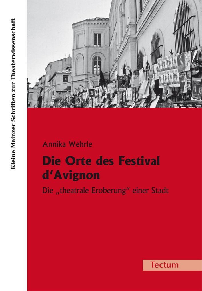 Die Orte des Festival d'Avignon - Annika Wehrle