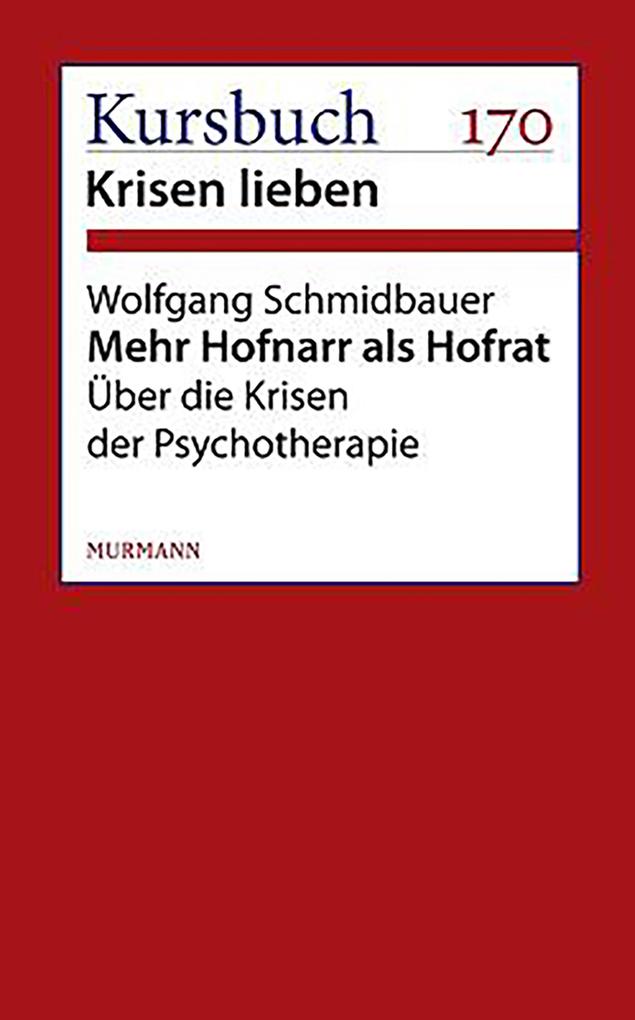 Mehr Hofnarr als Hofrat - Wolfgang Schmidbauer