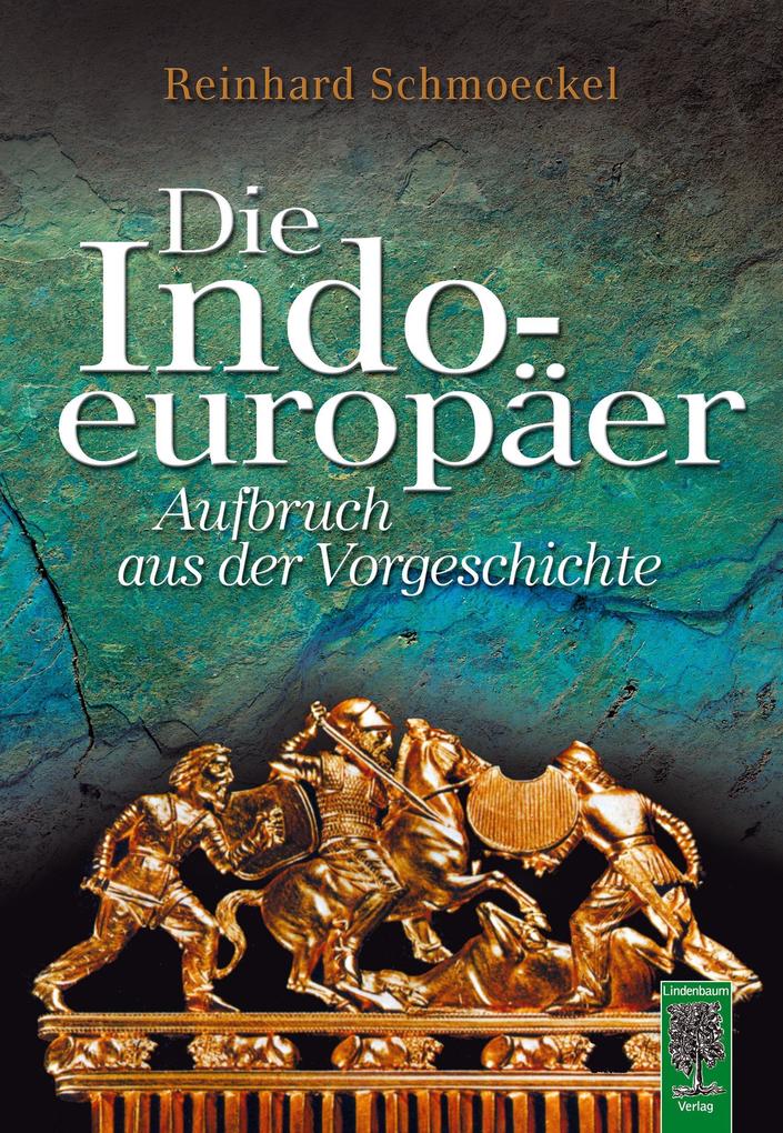 Die Indoeuropäer Reinhard Schmoeckel - Bild 5